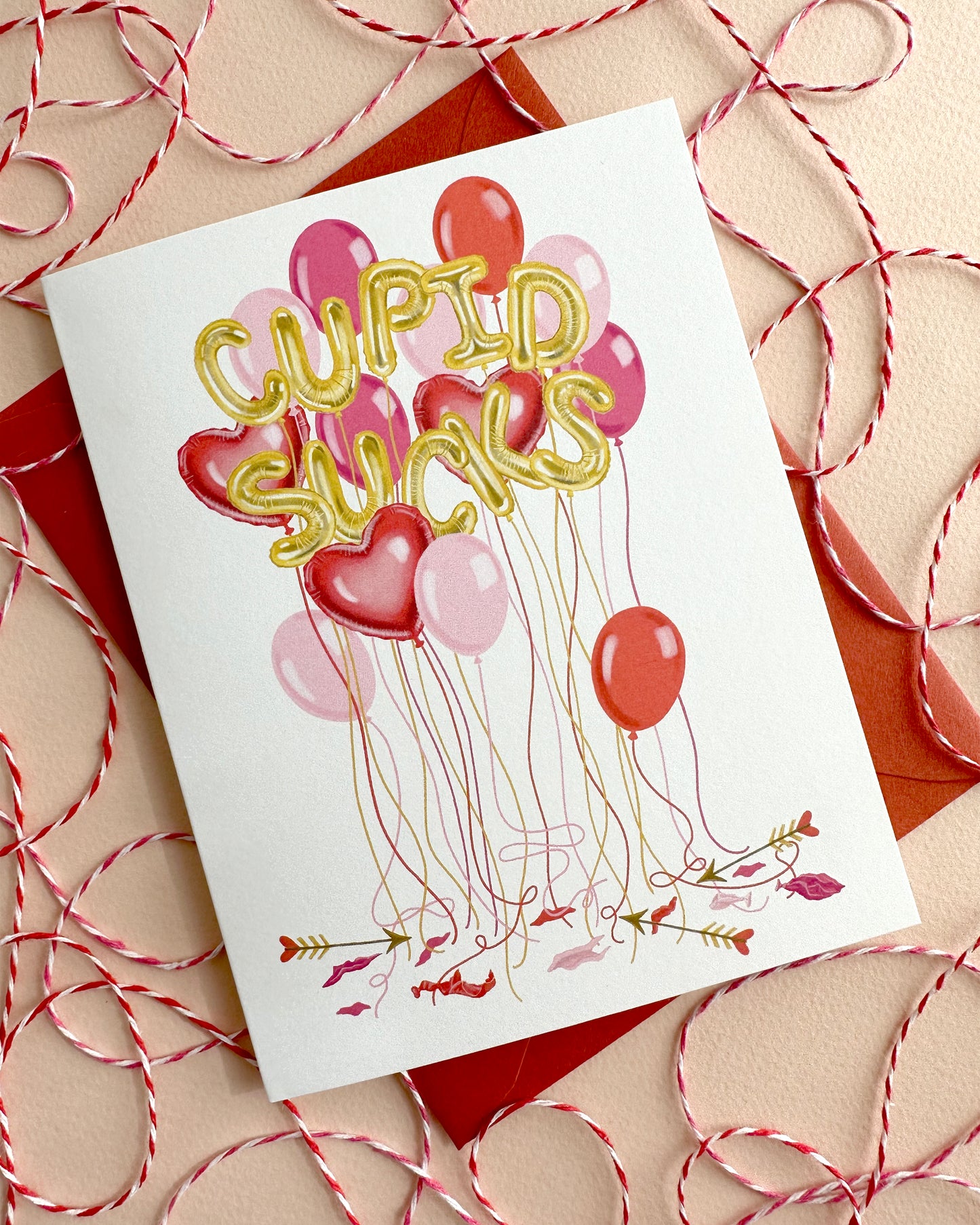 CUPID SUCKS - VALENTINE'S DAY GREETING CARD