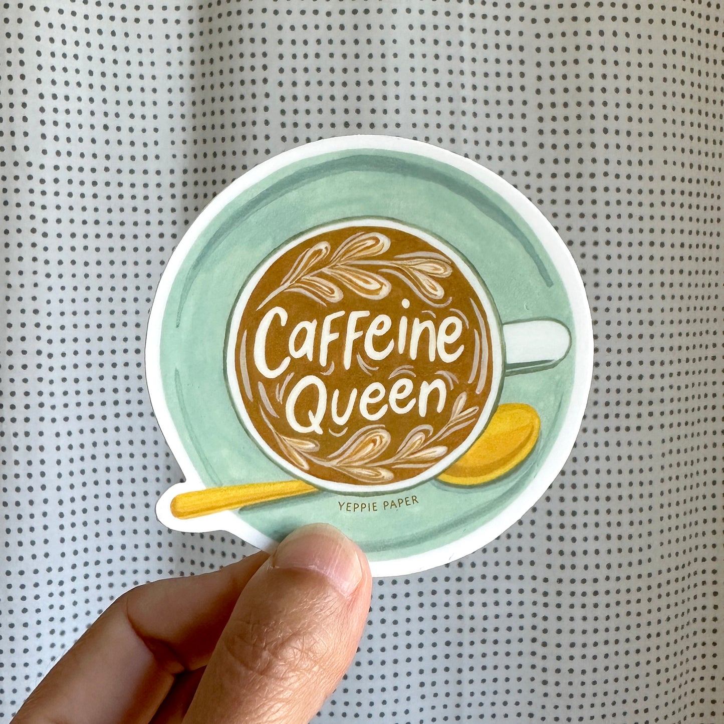 CAFFEINE QUEEN - DIE CUT STICKER
