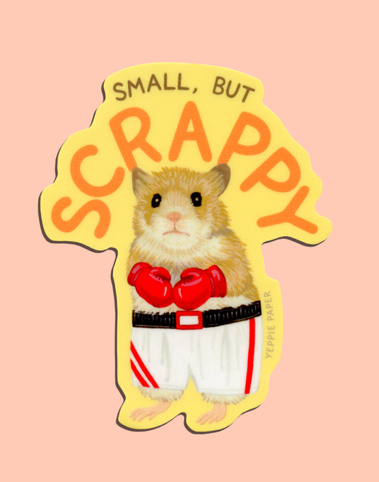 SMALL BUT SCRAPPY HAMSTER - DIE CUT STICKER