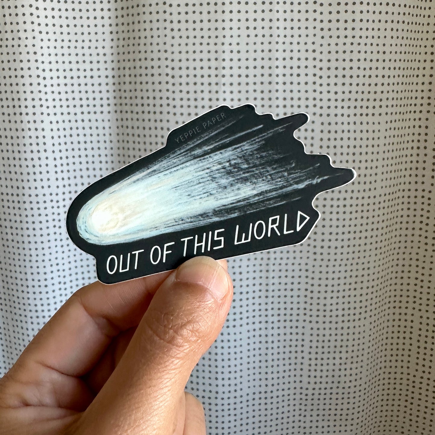 OUT OF THIS WORLD METEOR - DIE CUT STICKER