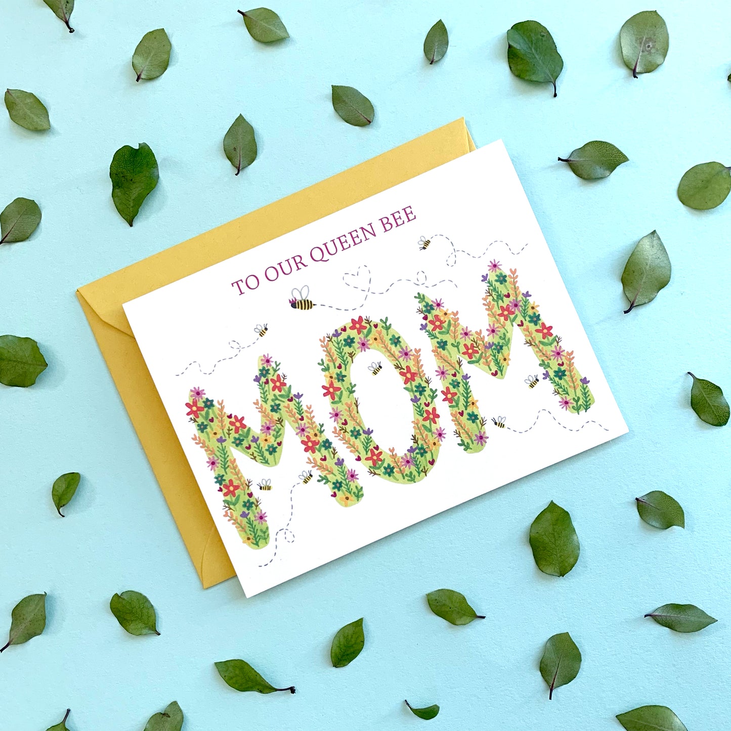 QUEEN BEE AND FLOWERS - MOTHER'S DAY GREETING CARD