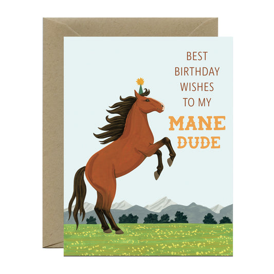 MANE DUDE - BIRTHDAY GREETING CARD