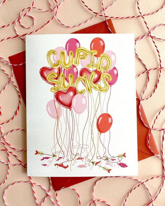 CUPID SUCKS - VALENTINE'S DAY GREETING CARD