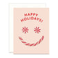 PEPPERMINT CANDY - HOLIDAY GREETING CARD