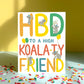 KOALAS AND BALLOONS - BIRTHDAY GREETING CARD