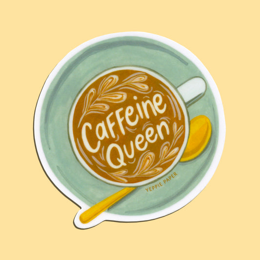CAFFEINE QUEEN - DIE CUT STICKER