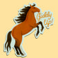 GIDDY UP HORSE - DIE CUT STICKER