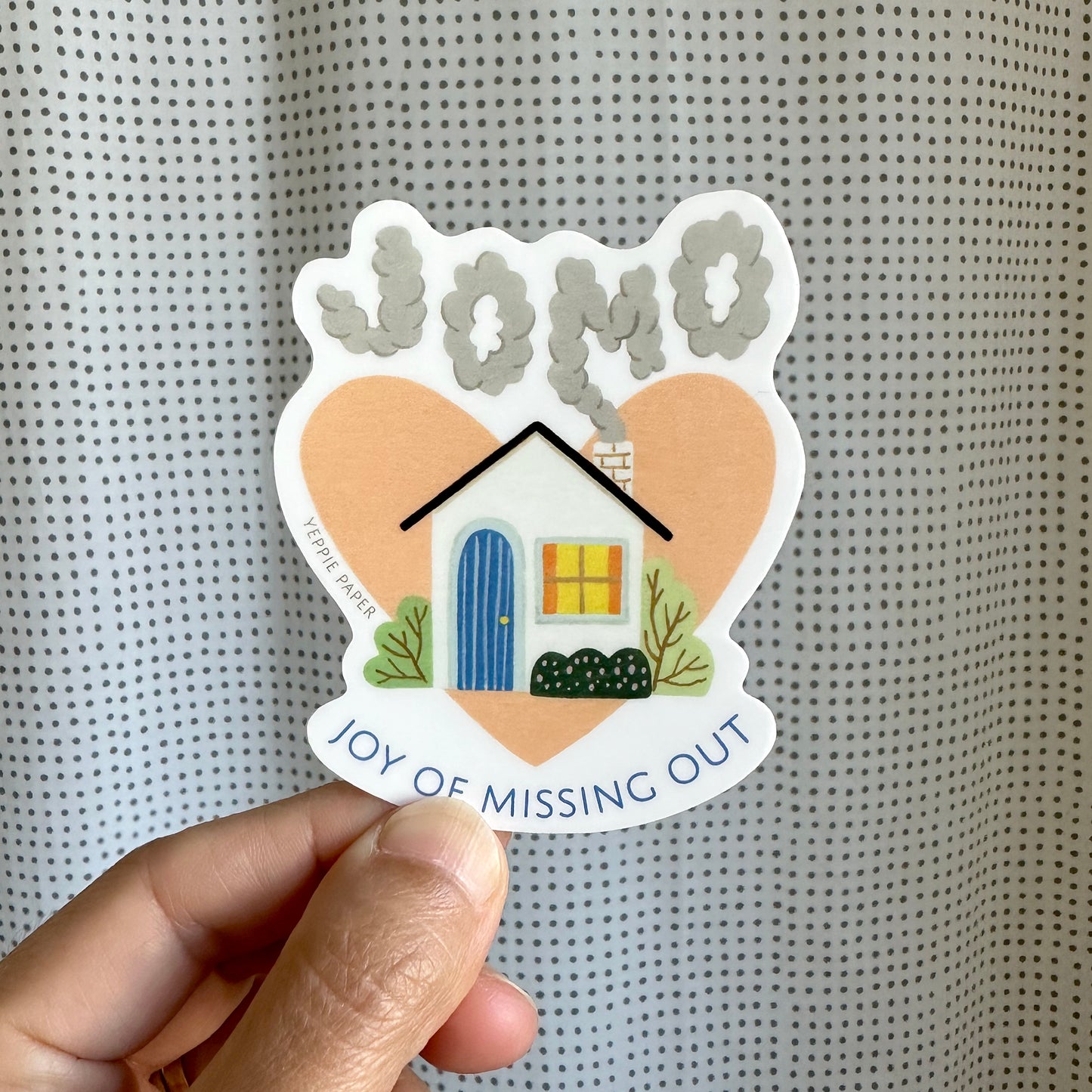 JOMO (JOY OF MISSING OUT) - DIE CUT STICKER
