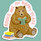 BOOKS ARE MY HAPPY PLACE BEAR - DIE CUT STICKER