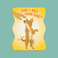 CAN I PET YOUR DOG? - DIE CUT STICKER