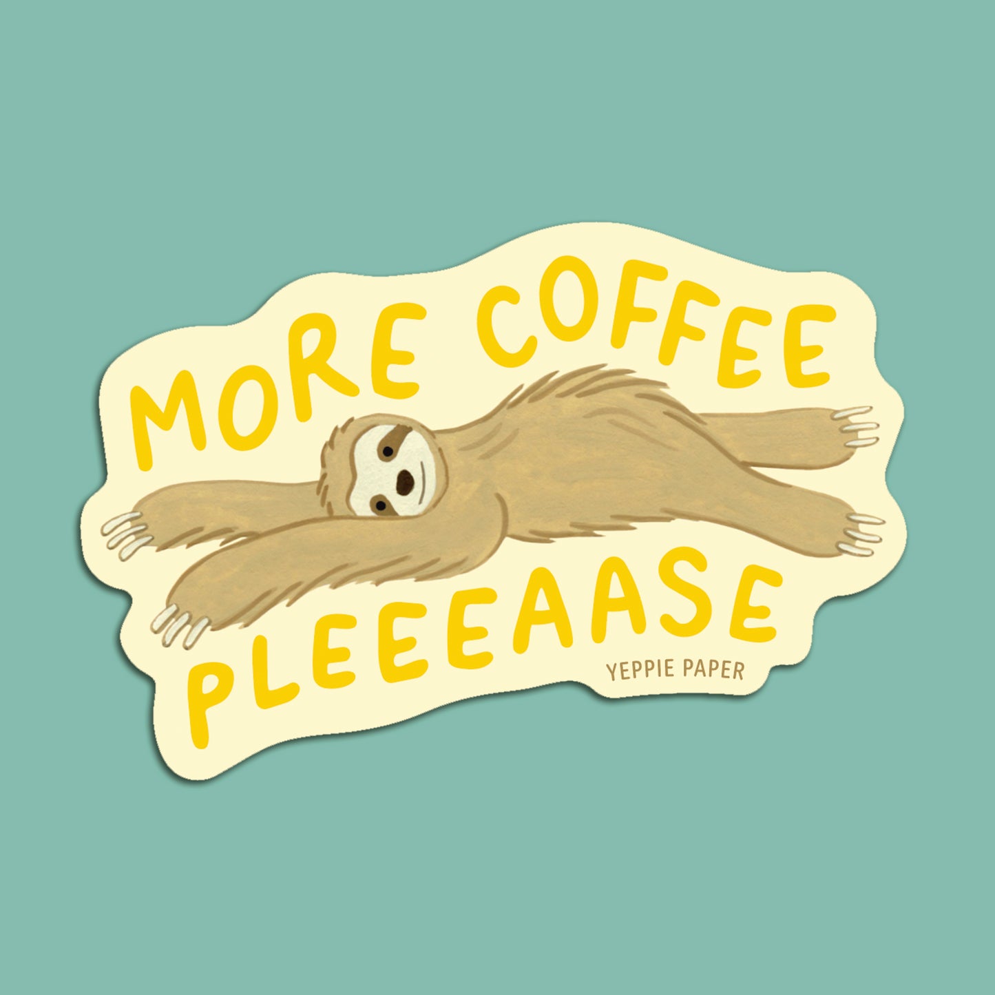 MORE COFFEE - DIE CUT STICKER