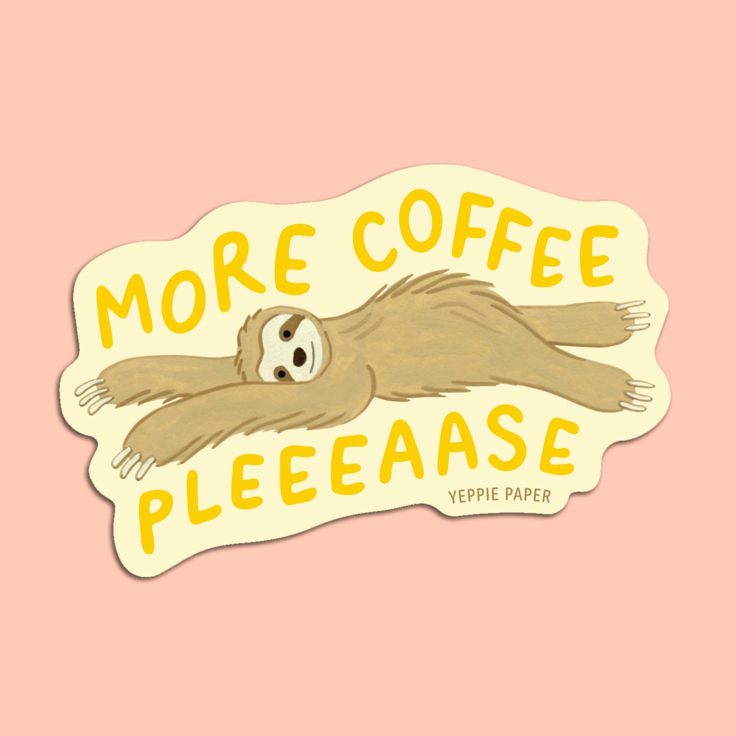 MORE COFFEE - DIE CUT STICKER