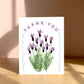 LAVENDER PURPLE FLOWERS THANK YOU GREETING CARD