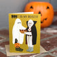 BOO TO MY BEASTIE - HALLOWEEN GREETING CARD