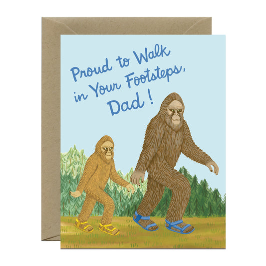 BIGFOOT DAD - FATHER'S DAY GREETING CARD
