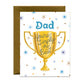 SIMPLY THE BEST DAD TROPHY - FATHER'S DAY GREETING CARD