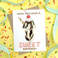 SWEET HOT FUDGE SUNDAE - BIRTHDAY GREETING CARD
