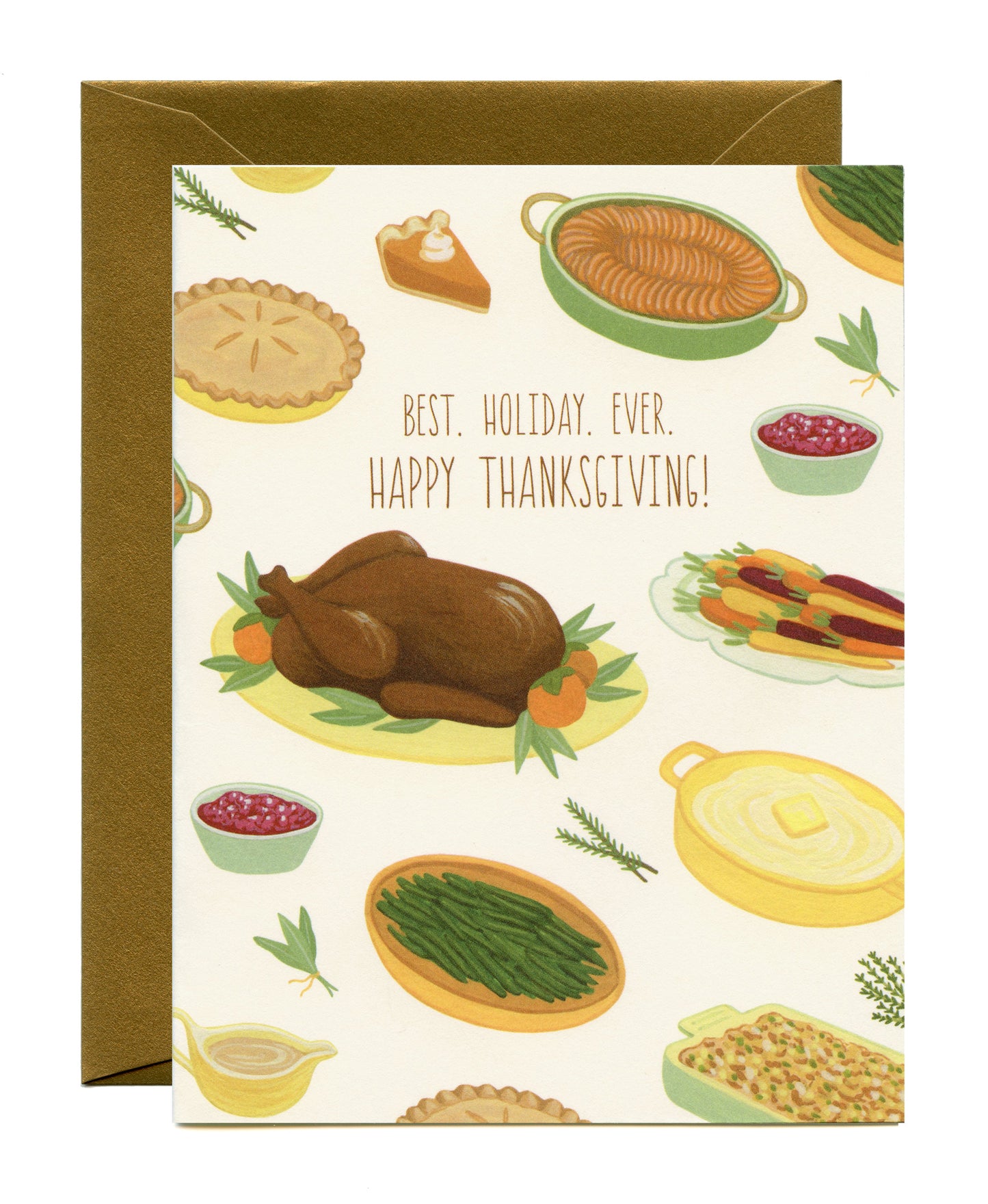 BEST HOLIDAY EVER - THANKSGIVING GREETING CARD