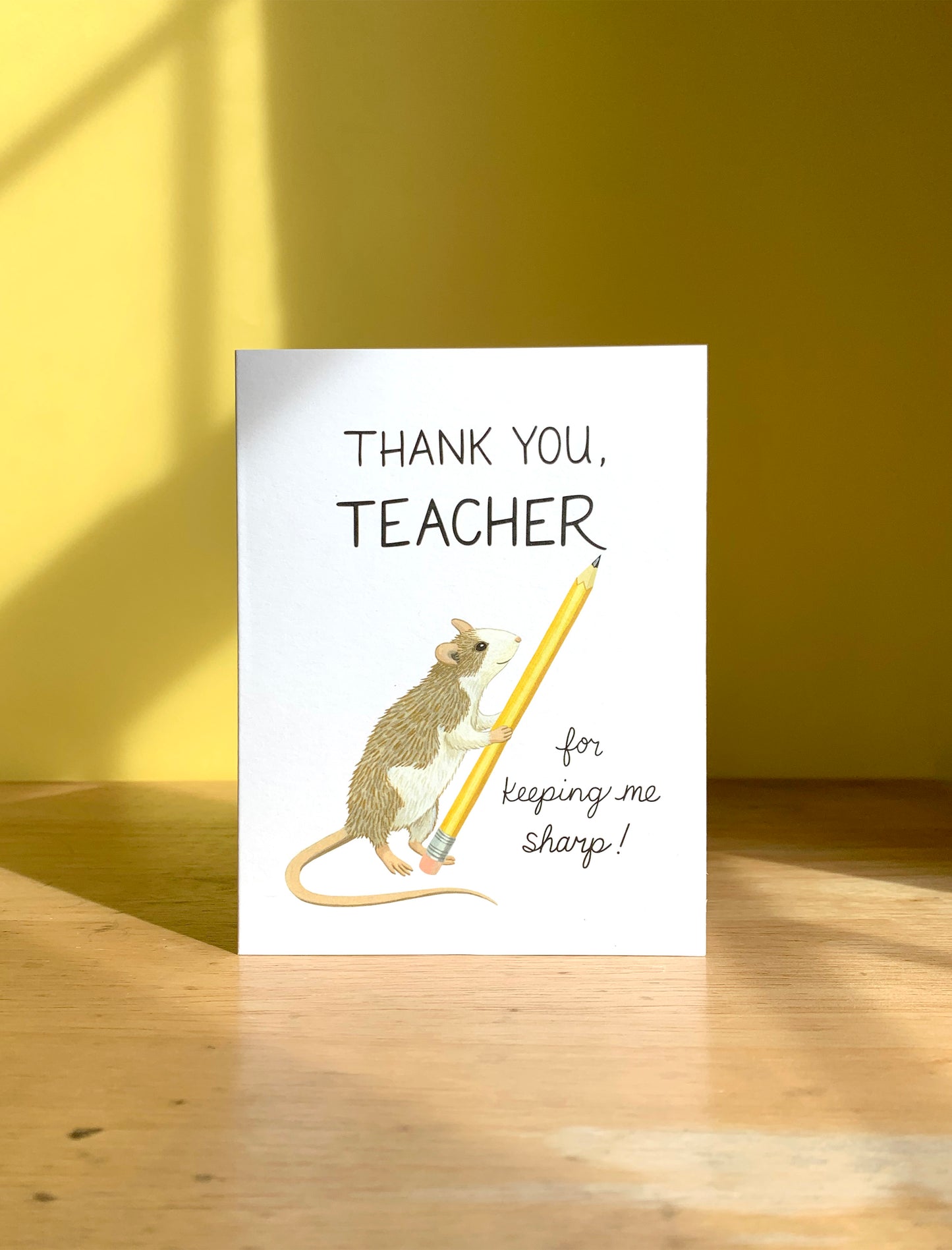 CUTE MOUSE WITH PENCIL - TEACHER APPRECIATION GREETING CARD