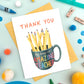 AMAZING TEACHER MUG AND PENCILS - TEACHER APPRECIATION GREETING CARD