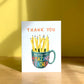 AMAZING TEACHER MUG AND PENCILS - TEACHER APPRECIATION GREETING CARD